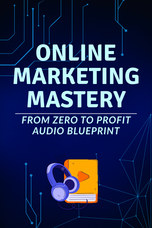 Online Marketing Mastery