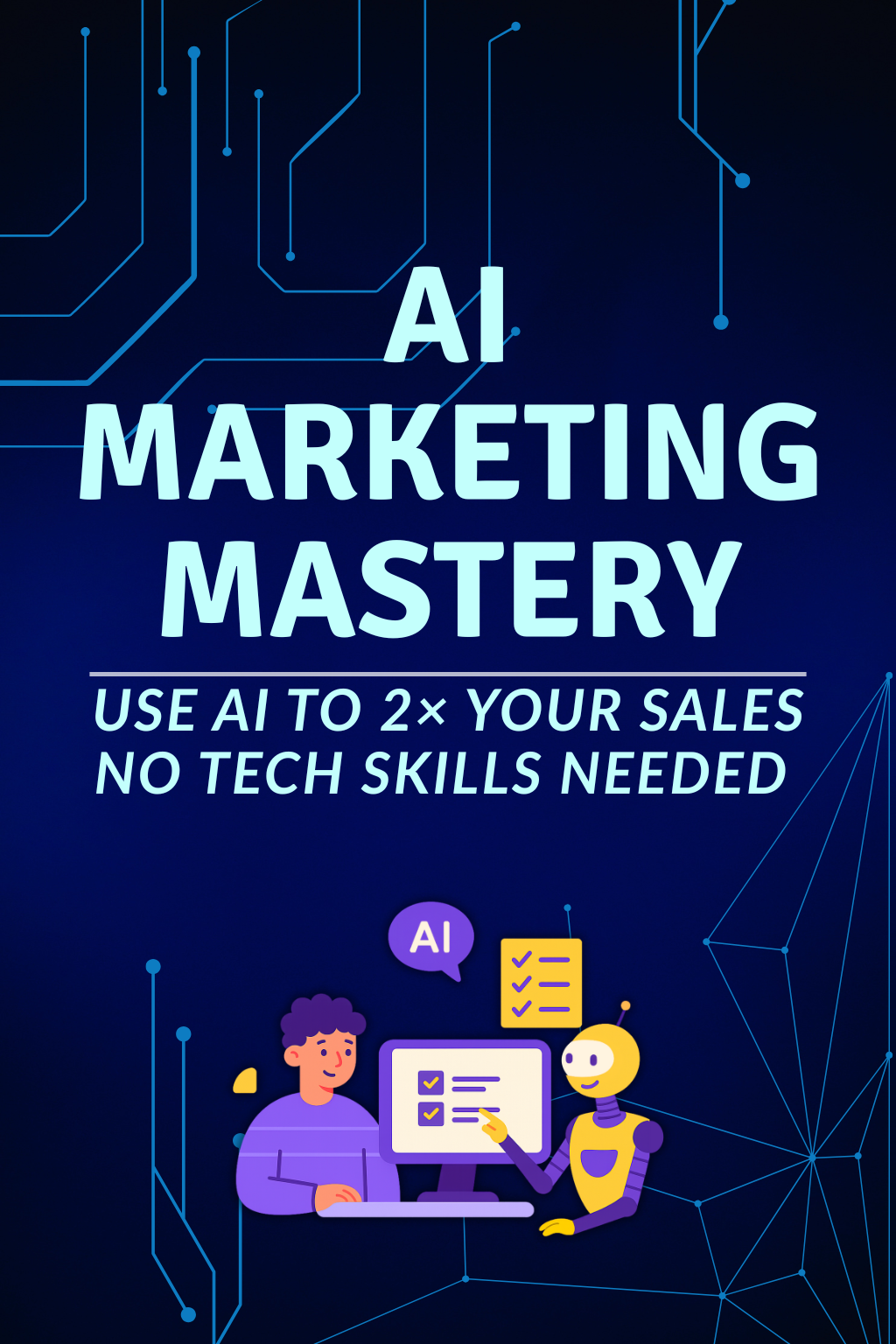 AI Marketing Mastery