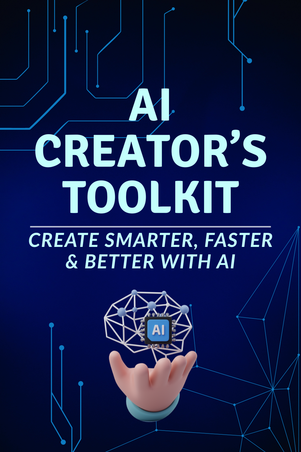 AI Creator’s Toolkit