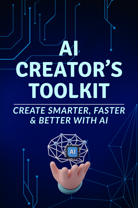 AI Creator’s Toolkit